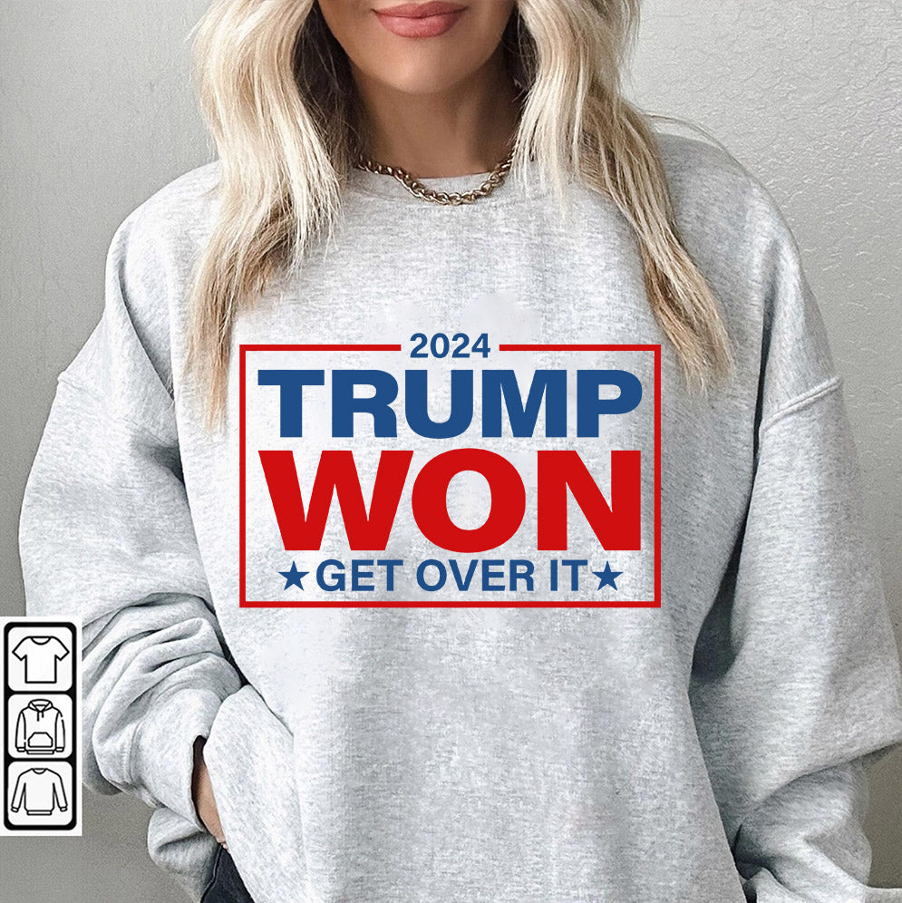 Trump Won 2024 Get Over it Svg Png, Trump Won Svg, President Election Vote Trump Support Gift Digital Download Sublimation PNG & SVG Cricut