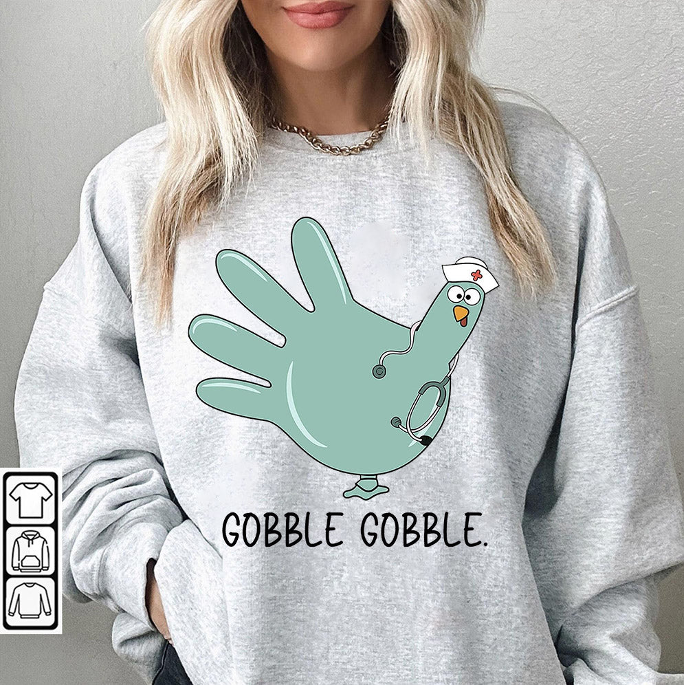 Turkey Glove Nurse Thanksgiving Sweatshirt, Gobble Gobble Nurse Turkey Sweater, Thanksgiving Nurse Shirt, Funny Nurse Thanksgiving Crewneck