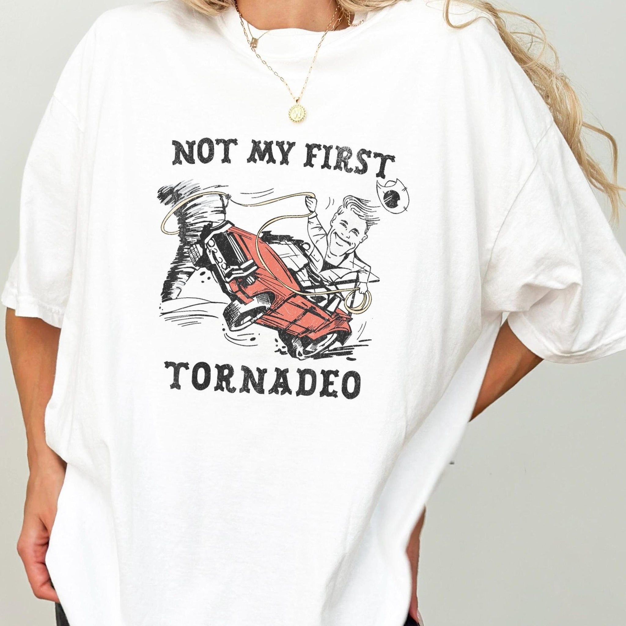 Twisters, Glen Powell, Not My First Tornadeo Tornado, Twister Storm Chasers Shirt, Movie T-shirt, Comfort Colors Tyler Owens, Lover Gift TD3007 08