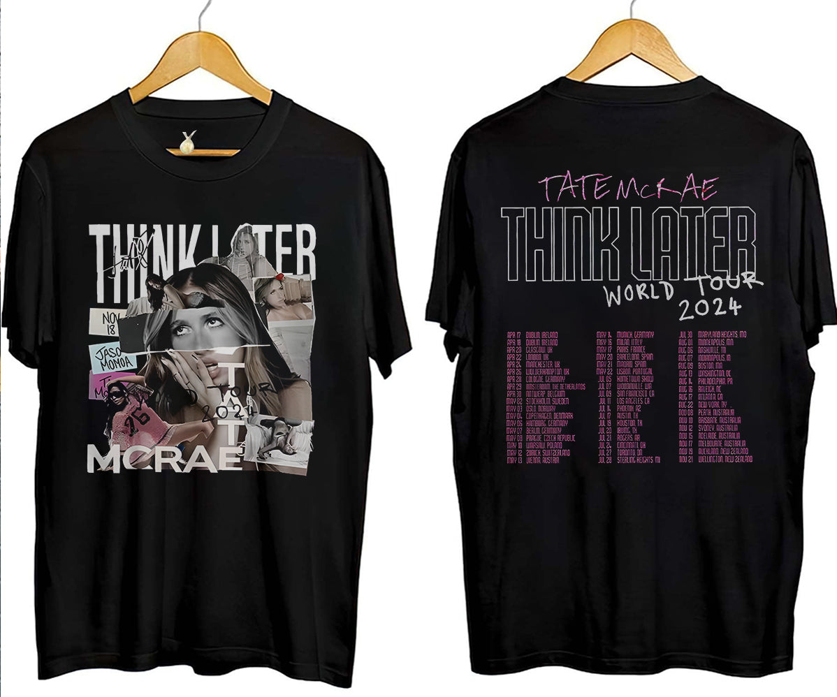 Vintage Tate McRae The Think Later World Tour 2024 T-Shirt, Tate McRae T-Shirt, Tate McRae Fan Gift V2, The Think Later Tour Shirt, Tate McRae Merch