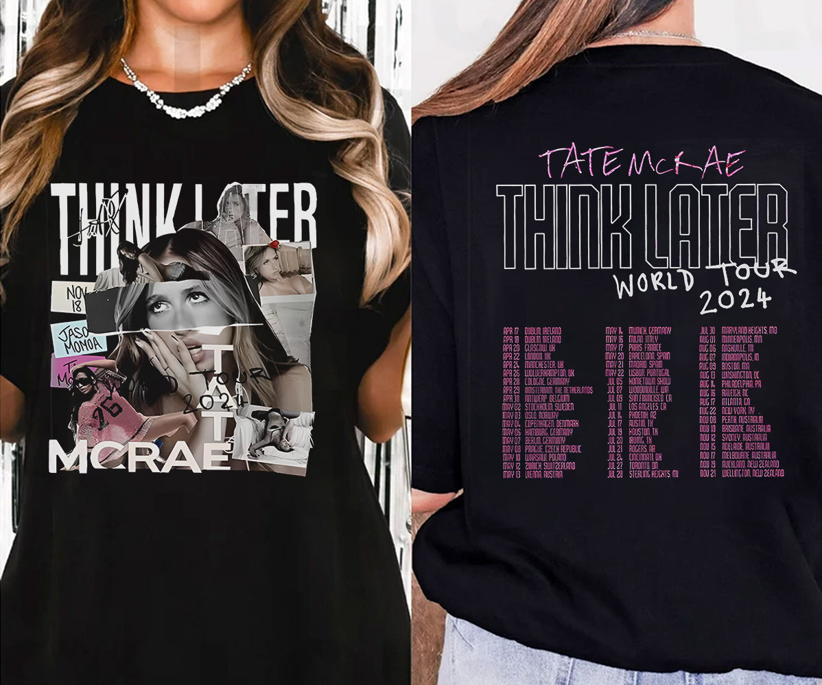 Vintage Tate McRae The Think Later World Tour 2024 T-Shirt, Tate McRae T-Shirt, Tate McRae Fan Gift V2, The Think Later Tour Shirt, Tate McRae Merch