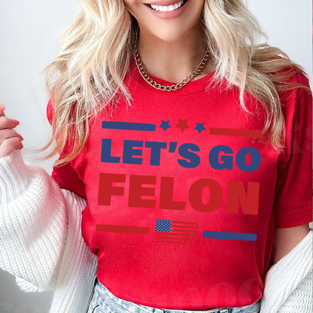 Let'S Go Felon Shirt,Trump Vance 2024 Shirt, Vice President JD Vance Shirt, VP Vance 24 Shirt, Trump Fight Shirt Tu5 #22