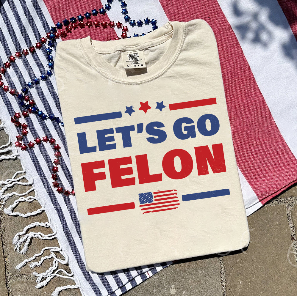 Let'S Go Felon Shirt,Trump Vance 2024 Shirt, Vice President JD Vance Shirt, VP Vance 24 Shirt, Trump Fight Shirt Tu5 #22