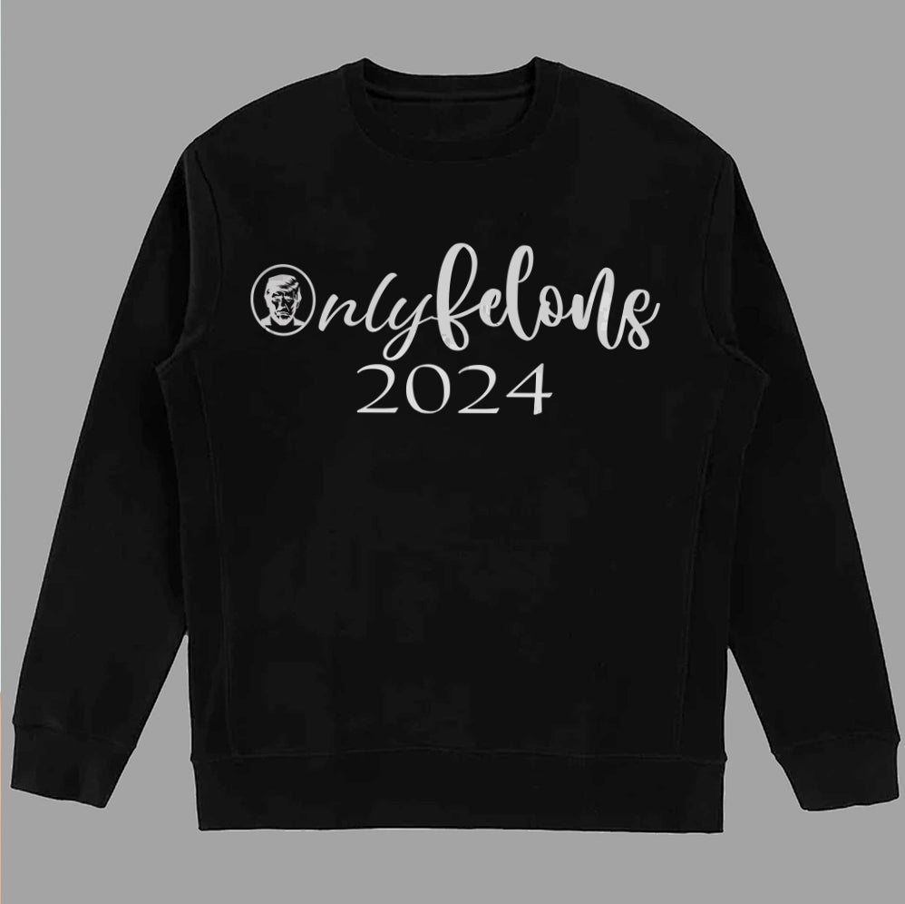 Only Felons 2024 Shirt,Trump Vance 2024 Shirt, Vice President JD Vance Shirt, VP Vance 24 Shirt, Trump Fight Shirt Tu5 #23