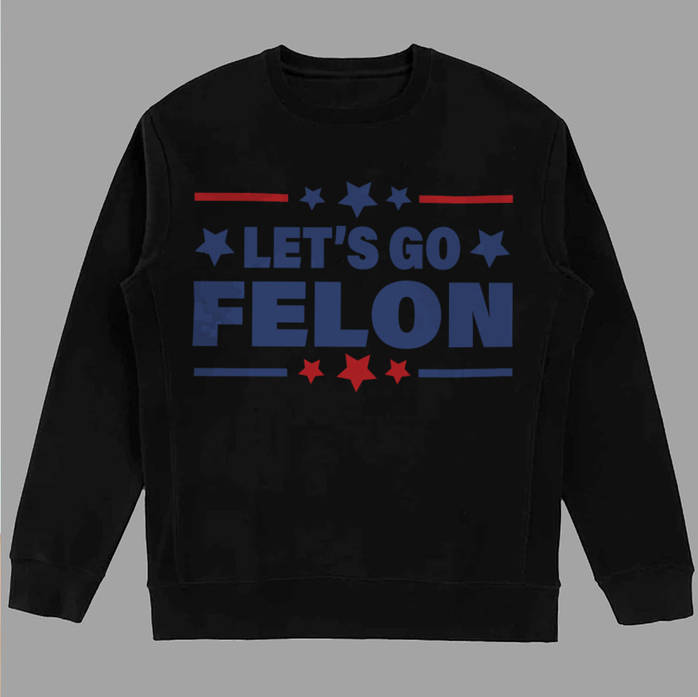 Let'S Go Felon Shirt,Trump Vance 2024 Shirt, Vice President JD Vance Shirt, VP Vance 24 Shirt, Trump Fight Shirt Tu5 #25