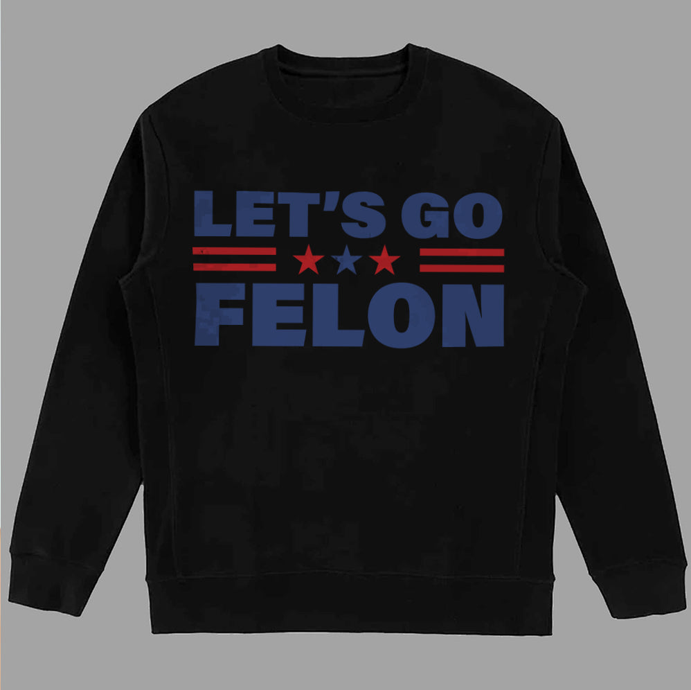 Let'S Go Felon Shirt,Trump Vance 2024 Shirt, Vice President JD Vance Shirt, VP Vance 24 Shirt, Trump Fight Shirt Tu5 #28