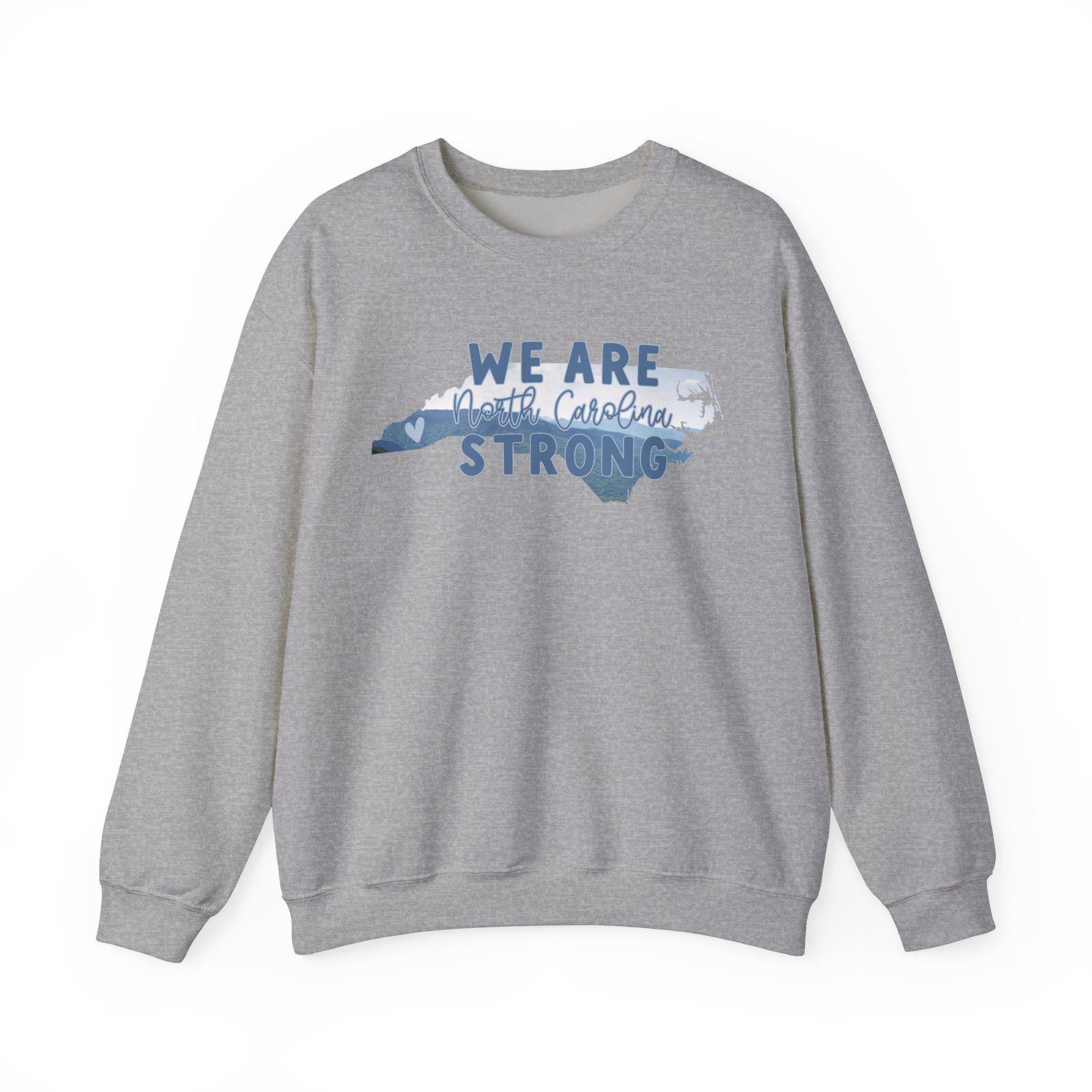 We are North Carolina Strong Shirt  Support WNC  Hurricane Helene Relief  NC Mountains  Blue Ridge  Gildan Crewneck Sweatshirt TMC